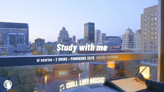 2-HOUR STUDY WITH ME [Music ver.] Pomodoro 25/5 💫 Chill Lofi Music / 🔥 Fireplace Sounds / 🌇 Sunrise