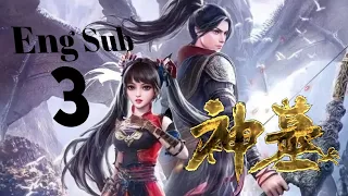 Shen Mu – Tomb of Fallen Gods – 神墓 Episode 3 Full English Subbed _ HD