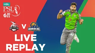 LIVE REPLAY – Lahore Qalandars vs Karachi Kings | Match 11 | HBL PSL 6
