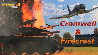 Going to the Bahamas? Cromwell RP-3 and Firecrest [Warthunder] Tank RB