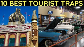 Top 10 Tourist Traps in the U.S.