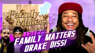 DRAKE - FAMILY MATTERS REACTION (KENDRICK LAMAR DISS)