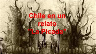 Chile en un relato "la picada"