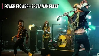 Power Flower - Greta Van Fleet (Legendado)