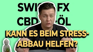 Unsere SWISS FX CBD Öl Erfahrungen: Sind sie GUT oder SCHLECHT?