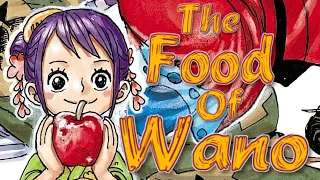 The Food of Wano: One Piece Worldbuilding Study (Part 2)