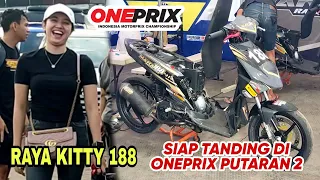 PADDOCK RAYA KITTY 188 LAGI SETTING MOTOR PERSIAPAN ONEPRIX PUTARAN 2 23-24 JULY 2022