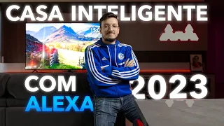 CASA INTELIGENTE COM ALEXA EM 2023 | Smart Home na Prática feat @guicasainteligente