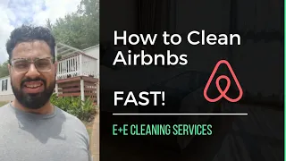 How to Clean Airbnbs FAST!