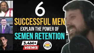 Forsen Reacts to 6 Successful Men Explain The POWER Of Semen Retention | NoFap Motivation