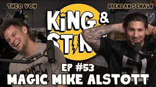 Magic Mike Alstott | King and the Sting w/ Theo Von & Brendan Schaub #53