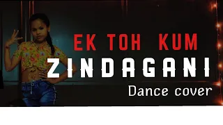 Ek Toh Kum Zindagani | Dance Choreography | FIRST STEP | Akshra Negi