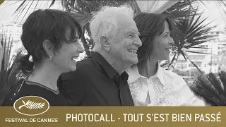 TOUT S'EST BIEN PASSE - PHOTOCALL - CANNES 2021 - VF