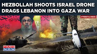 Hezbollah ‘Shoots Down’ Israeli Drone As Gaza Battle Expands| How Lebanon Is Being Dragged Into War