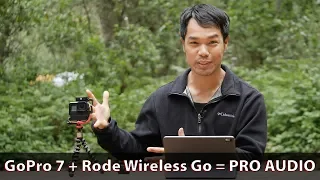 GoPro 7 Professional Audio with the Rode Wireless Go