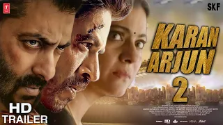 Karan Arjun 2 Movie Trailer Teaser 2023 : Exciting Update | Shahrukh Khan | Salman Khan | Kajol