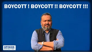 Opinion: Boycott ! Boycott !! Boycott !!!
