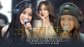 KARNA SU SAYANGII SALLSA BINTAN X 3PEMUDA BERBAHAYA II FULL ALBUM SKA REGGAE 2024