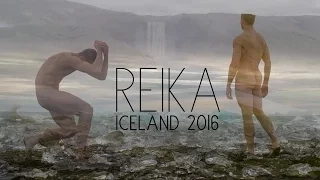 ICELAND 2016 -  "REIKA" : DANCE,  DRONE, FILM