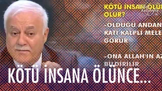 Kötü insan ölünce ne olur? - Nihat Hatipoğlu ile İftar 25 Nisan 2020