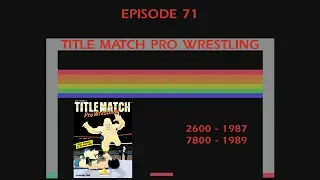 Title Match Pro Wrestling - Atari 2600 Vs Atari 7800