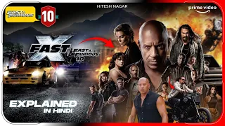 Fast X (2023) Film Explained In Hindi | Prime Video Fast & Furious 10 Movie In हिंदी | Hitesh Nagar