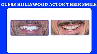 Can You Guess The Hollywood Actor  By Their Smile Challenge ! Riddles ! Brain Teasers ! Brain Puzzle