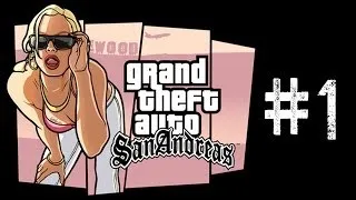 GTA San Andreas - Gameplay Walkthrough Part 1 (iOS/Android)