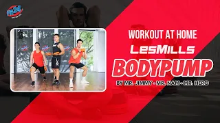 BODYPUMP BY MR. JIMMY - MR. HERO - MR. NAM |Workout At Home With Fit24|🏋️‍♂️🏋️‍♀️