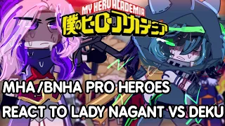 [MHA/BNHA] Pro Heroes react to Deku vs Lady Nagant | spoilers? | no ships | 1/2 | GCRV
