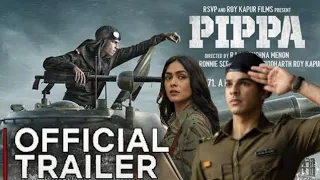 PIPPA Trailer Ishaan Khatter | Pippa Movie Trailer Ishaan Khatter, Mrunal | Pippa official trailer