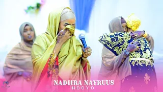 NADIIRA NEYRUUS OO ILMADA CESHAN WEYDAY HEESTII HOOYO | HEES QIIRO LEH | OFFICIAL VIDEO 2022