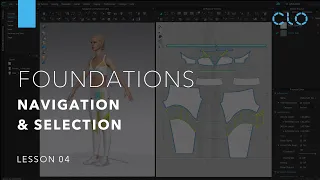 Beginner's Guide to CLO Part 1 Foundations: Navigation & Selection (Lesson 4)