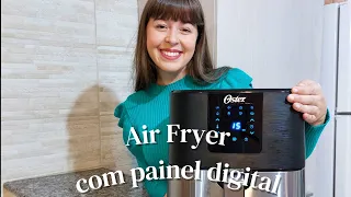 Tudo Sobre a Minha Air Fryer Oster