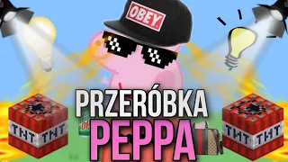 PRZERÓBKA - Świnka Peppa | (Bez Przekleństw) (Brak Prądu)