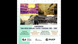 Una visita familiar: Teatro y sociedad 1903-1906