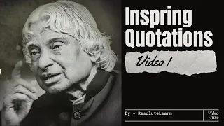 Unleashing Inspiration: Best Quotes by APJ Abdul Kalam | Motivational Video 2024 Series 1