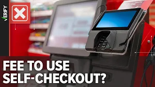 No, Walmart and Target are not charging customers to use self-checkout