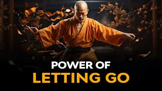 Embrace the Freedom: Unlocking the Power of Letting Go | Buddhism | Buddhist Teachings