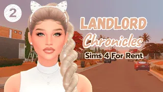 Landlord Chronicles EP 2 Sims 4 For Rent