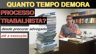 Quanto tempo demora um processo trabalhista? #bbadv