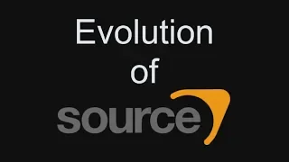 Evolution of Source engine (2004 - 2019)