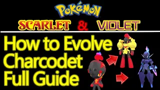 Pokemon Scarlet and Violet: How to Evolve Charcadet EARLY, Ceruledge and Armarogue Evolution Guide