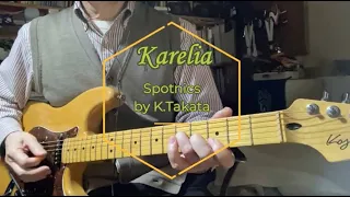 "霧のカレリア Karelia The Spotnicks “       by K.Takata