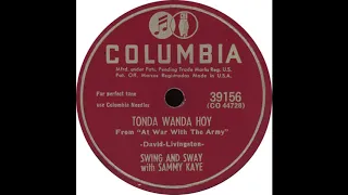 Columbia 39156 - Tonda Wanda Hoy - Swing And Sway With Sammy Kaye