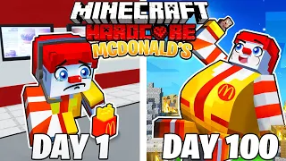 I Survived 100 DAYs in MCDONALDS in HARDCORE Minecraft!