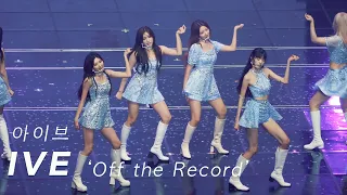 231007 IVE 아이브 신곡 첫 공개 무대 ' Off the Record' 4K