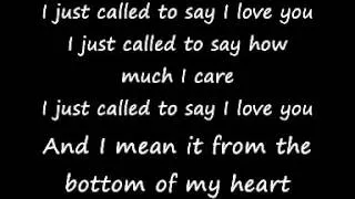 STEVIE WONDER - I JUST CALLED TO SAY I LOVE YOU WITH LYRICS .wmv