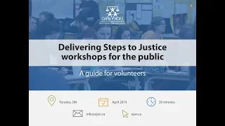 Running OJEN's Steps to Justice Workshops for the public