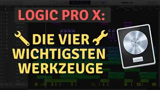 Logic Pro X Tutorial (deutsch) || Die 4 WICHTIGSTEN Werkzeuge (Logic Pro X Werkzeuge einblenden)